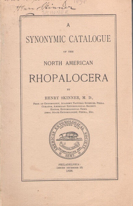 Skinner, H. - A Synonymic Catalogue of the North American Rhopalocera