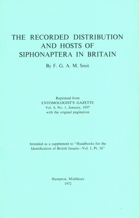 Smit, F.G.A.M. - The Recorded Distribution and Hosts of Siphonaptera in Britain
