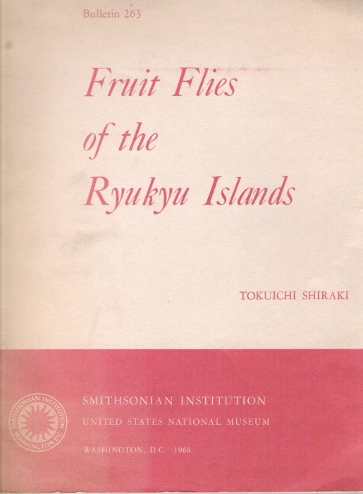 Shiraki, T. - Fruit Flies of the Ryukyu Islands