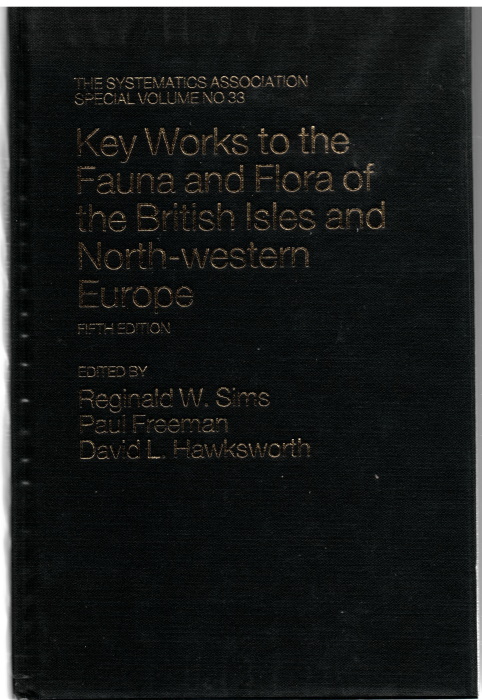 Sims, R.W.; Freeman, P.; Hawksworth, D.L. - Key Works to the Fauna and Flora of the British Isles and North-western Europe