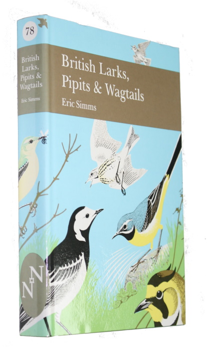 Simms, E. - British Larks, Pipits & Wagtails (New Naturalist 78)