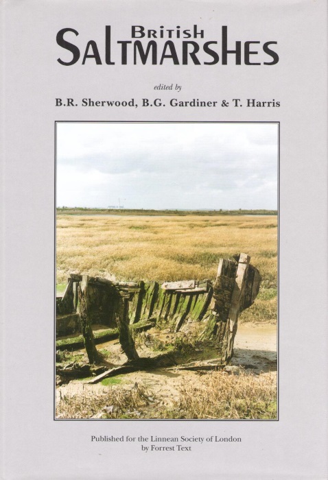 Sherwood, B.R.; Gardiner, B.G.; Harris, T. (Eds) - British Saltmarshes