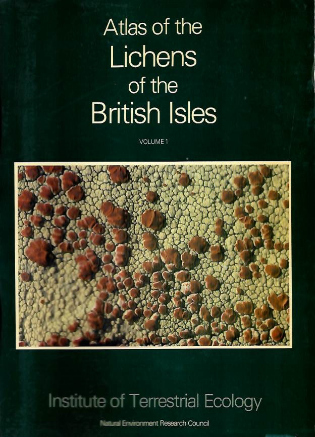 Seaward, M.R.D.; Hitch, C.J.B. - Atlas of the Lichens of the British Isles. Vol. 1