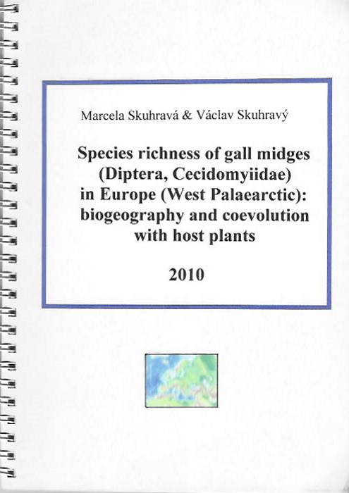 Skuhrava, M.; Skuhravy, V. - Species richness of gall midges (Diptera: Cecidomyiidae) in Europe (West Palaearctic): biogeography and coevolution with host plants