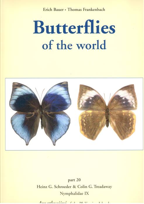 Schroeder, H.G.; Treadaway, C.G. - Butterflies of the World 20: Nymphalidae 9: Amathusiini of the Philippine Islands