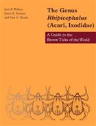 The Genus Rhipicephalus (Acari, Ixodidae): A Guide to the Brown Ticks of the World