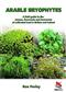 Arable Bryophytes:  A Field Guide to the mosses, liverworts and hornworts of cultivated land in Britain and Ireland