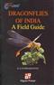 Dragonflies of India: A Field Guide