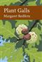 Plant Galls (New Naturalist 117)