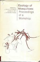 Ecology of Mosquitoes: Proceedings of a Workshop