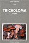 Tricholoma (Fr.) Staude (Supplemento)  Fungi Europaei 3a