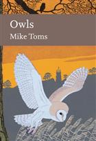 Owls (New Naturalist 125)