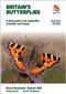 Britain's Butterflies: A field guide to the butterflies of Britain and Ireland