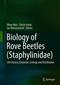 Biology of Rove Beetles (Staphylinidae): Life History, Evolution, Ecology and Distribution