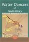 Water Dancers of South Africa's National Botanical Gardens: An illustrated Dragonfly and Damselfly Checklist