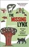 The Missing Lynx: The Past and Future of Britain's Lost Mammals