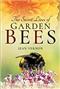 The Secret Lives of Garden Bees