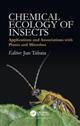 Chemical Ecology of Insects: Applications and Associations with Plants and Microbes