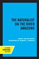 The Naturalist on the River Amazons