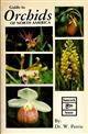 Guide to Orchids of North America [Guide to Orchids of Canada and the United States]