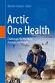 Arctic One Health: Challenges for Northern Animals and People