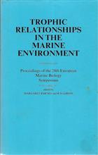 Trophic Relationships in the Marine Environment: Proceedings of the 24th European Marine Biology Symposium.