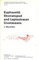 Euphausiid, Stomatopod and Leptostracan Crustaceans (Synopses of the British Fauna 30)