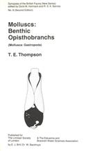 Molluscs: Benthic Opisthobranchs (Mollusca: Gastropoda) (Synopses of the British Fauna 8)