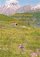 Orchids of Europe, North Africa and the Middle East