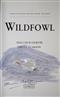 Wildfowl (Hamlyn Bird Behaviour Guides)