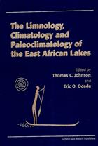 The Limonology, Climatology and Paleoclimatology of the East African Lakes