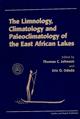 The Limonology, Climatology and Paleoclimatology of the East African Lakes