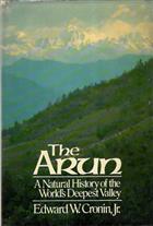 The Arun A Natural History of the World's Deepest Valley