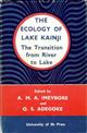 The Ecology of Lake Kainji The Transition from River to Lake