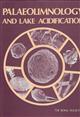 Palaeolimnology and Lake Acidification
