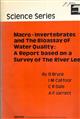 Macro-Invertebrates and the Bioassay of Water Quality: A Report based on a Survey of the River Lee