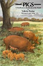 Pigs: A Handbook to the Breeds of the World