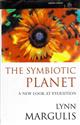 The Symbiotic Planet: A New Look at Evolution