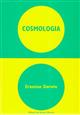 Cosmologia: A Sequence of Epic Poems in Three Parts