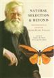 Natural Selection and Beyond: The Intellectual Legacy of Alfred Russel Wallace