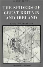 The Spiders of Great Britain and Ireland: Compact Edition Vol. 2 - Colour Plates