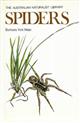 Spiders (The Australian Naturalist Library)