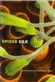 Spider Silk Evolution and 400 Million Years of Spinning, Waiting, Snagging, and Mating