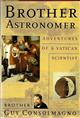 Brother Astronomer: Adventures of a Vatican Scientist