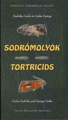 Tortricids / Sodrómolyok