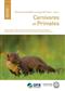 Atlas des Mammifères Sauvages de France, Volume 3: Carnivores et Primates [Atlas of Wild Mammals of France, Volume 3: Carnivores and Primates]