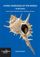 Living Muricidae of the World - Muricinae: Murex, Promurex, Haustellum, Bolinus, Vokesimurex and Siratus