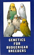 Genetics for Budgerigar Breeders