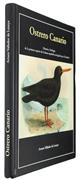 Ostrero Canario: Historia y biologiá de la primera especie de la fauna española extinguida por el hombre