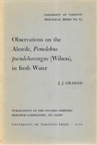 Observations on the Alewife, Pomolobus pseudoharengus (Wilson), in fresh Water